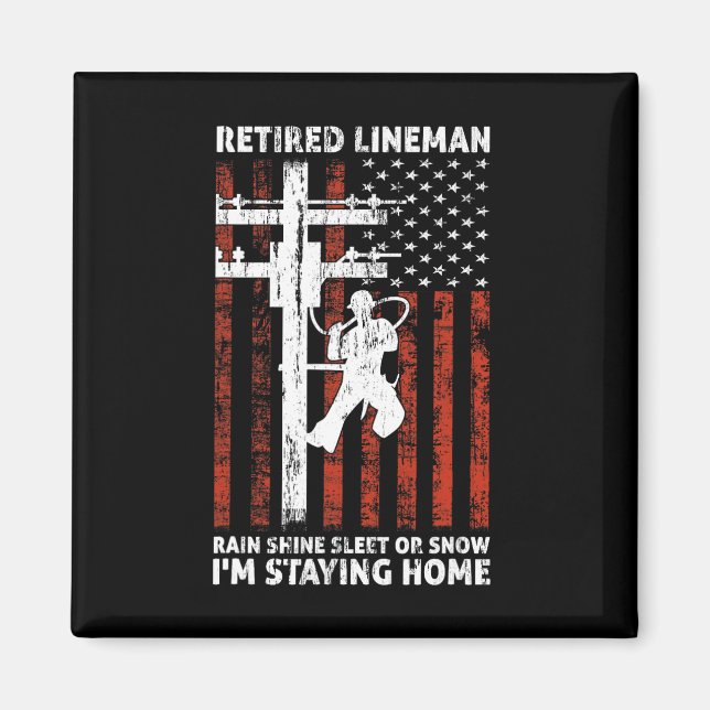 Imã Lineman Retirement 4 De Julho Novelty Man W (Frente)
