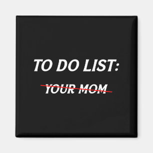 Imã Lista de tarefas mamãe dia das mães meme piadas (n