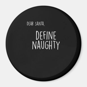 Imã Lista Divertida de Natal: Santa Claus Diz Quem é B