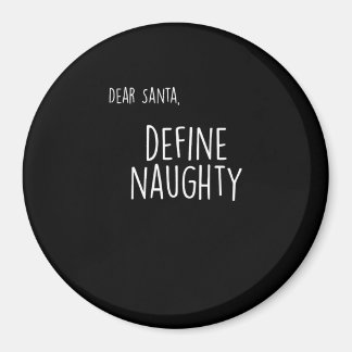 Imã Lista Divertida de Natal: Santa Claus Diz Quem é B