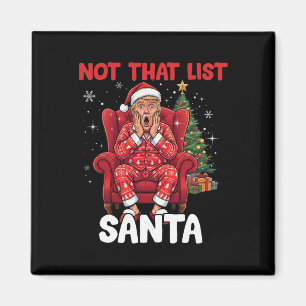 Imã Lista do Papai Noel Engraçada Não É Essa Humor Tru