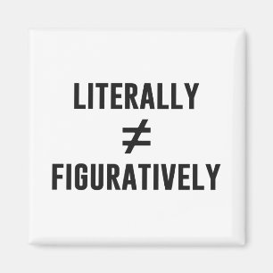 Imã Literalmente não iguala figurativa