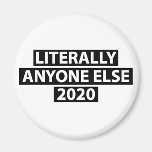 Imã Literalmente qualquer um mais 2020