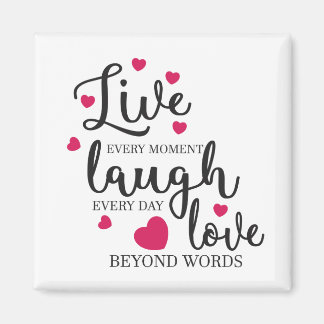 Imã Live Laugh Love