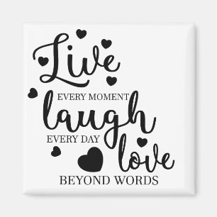 Imã Live Laugh Love