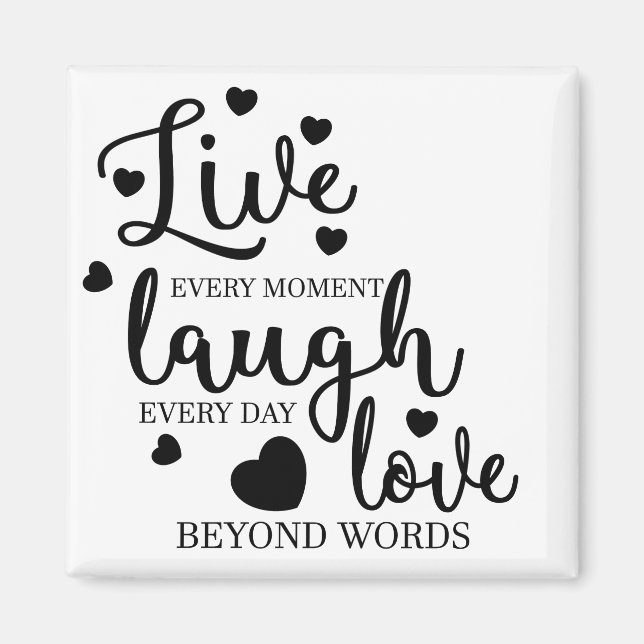 Imã Live Laugh Love (Frente)