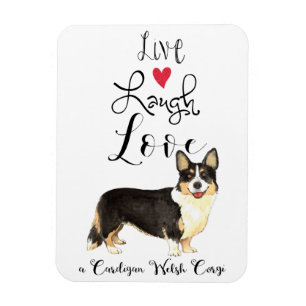Ímã Live Laugh Love a Cardigan Welsh Corgi Magnet