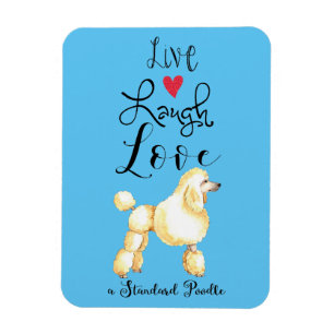 Ímã Live Laugh Love a Standard Poodle Magnet