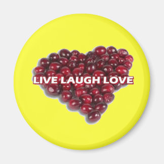 Imã Live Laugh Love Magnet 1