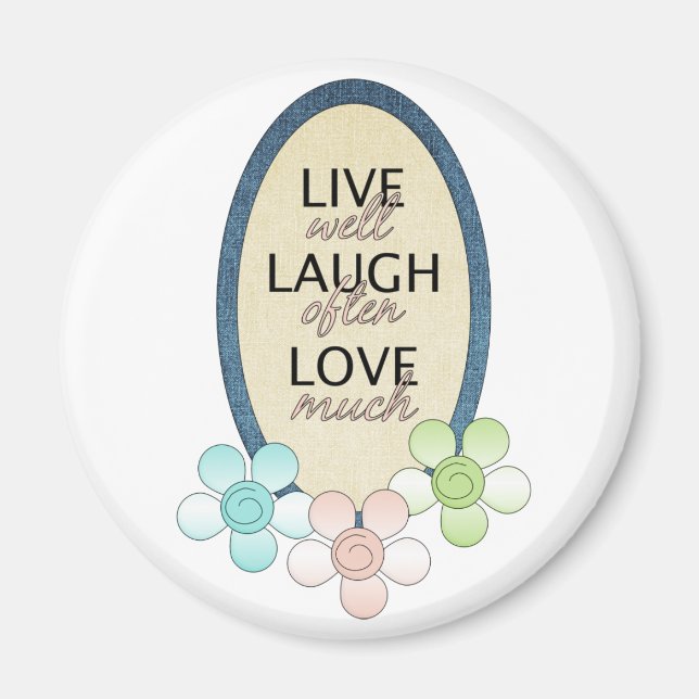 Imã Live Laugh Love Patch (Frente)