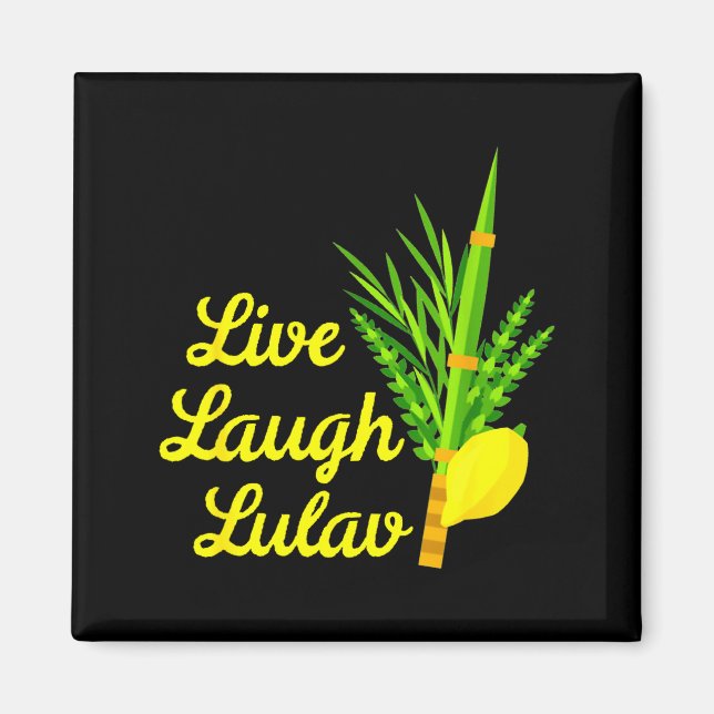 Imã Live Laugh Lulav Etrog Happy Sukkot Jewish Sukkah  (Frente)