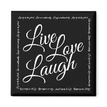 Live Love Laugh Elegante Black White Script