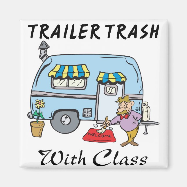 Imã lixo de parque de trailers com classe (Frente)