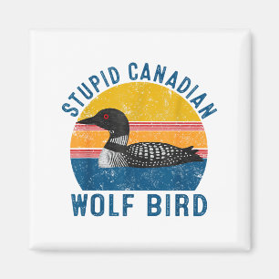 Imã Lobo Canadense Macho Citação de Humor de Pássaro L