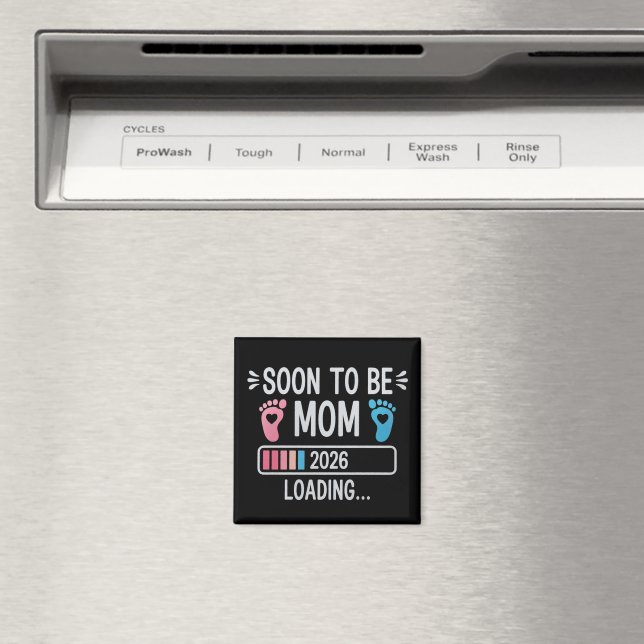Imã Logo de Mãe em Breve 2026 Anúncio de Gravidez (In Situ (Dishwasher))