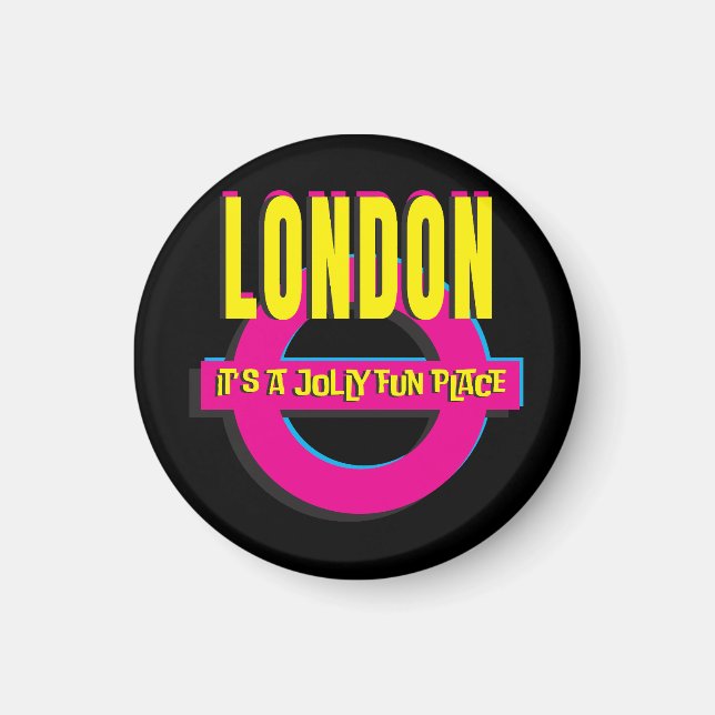Imã Londres - É um lugar Jollly Divertido - pop art do (Frente)