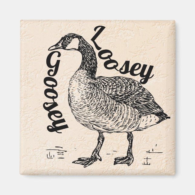 Imã Loosey Goosey Magnet (Frente)