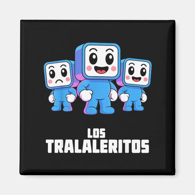 Imã Los Tralaleritos - Funny Italian Brainrot Cringe K (Frente)