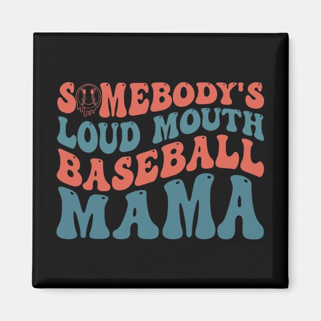 Imã Loudmouth Baseball Mama (Frente)