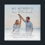 Imã Love and The Beach Save the Date Photo<br><div class="desc">Imã salve o dia de casamento tropicais de praia que leram "Tudo que você precisa é amor e praia". Personalize-o com sua foto,  nomes,  data do casamento e local.</div>
