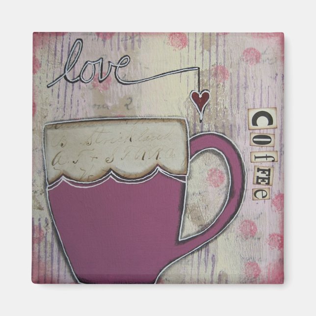 Imã "Love Coffee" Art Magnet de Nancy Lefko (Frente)