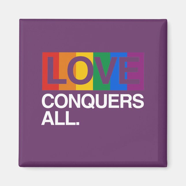 Imã LOVE CONQUERS ALL -.png (Frente)