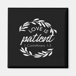 Imã Love Is Patient Corinthians Scripture Minimal Desi