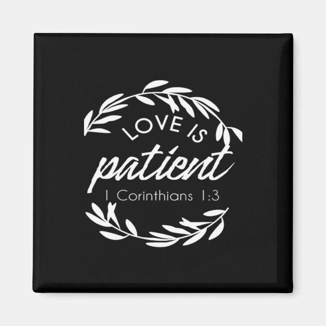 Imã Love Is Patient Corinthians Scripture Minimal Desi (Frente)
