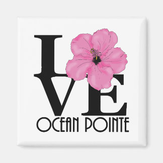 Imã LOVE Ocean Pointe Hawaii Pink Hibiscus