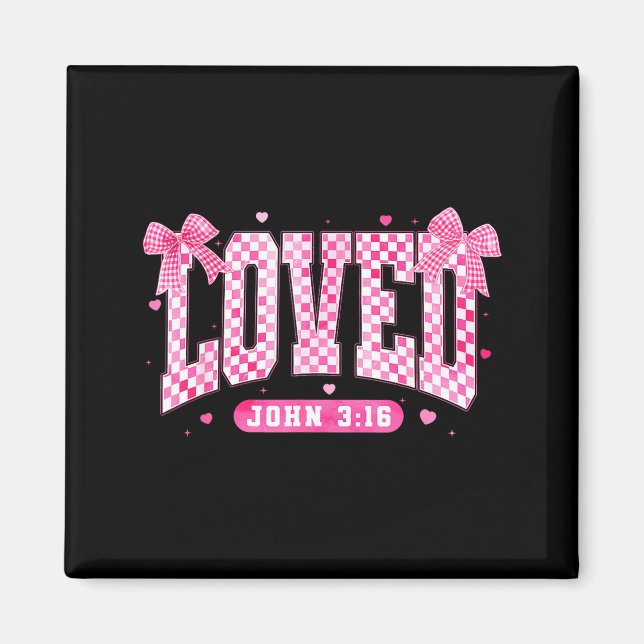 Imã Loved John 3 16 Christian Loves Valentine's Day Go (Frente)
