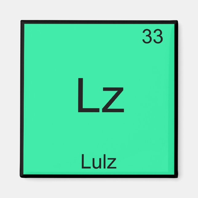 Imã Lz - Lulz Camiseta de Elemento de Química de Meme  (Frente)