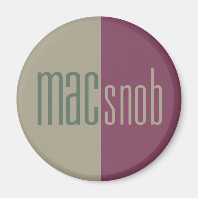 Imã Mac Snob Magnet (Frente)