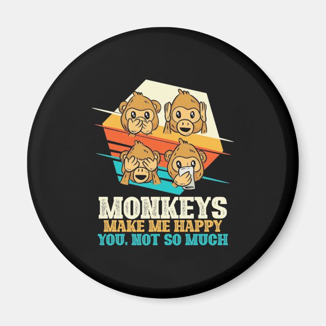 Imã Macacos Me Fazem Feliz (Frente)