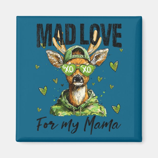 Imã Mad Retro Love For My Mama Deer Hunting Boys Valen (Frente)