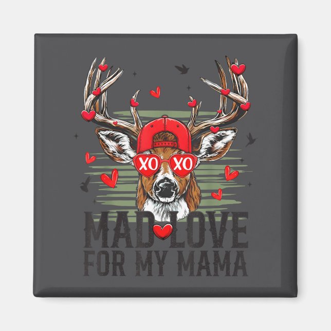 Imã Mad Retro Love For My Mama Deer Hunting Happy Vale (Frente)