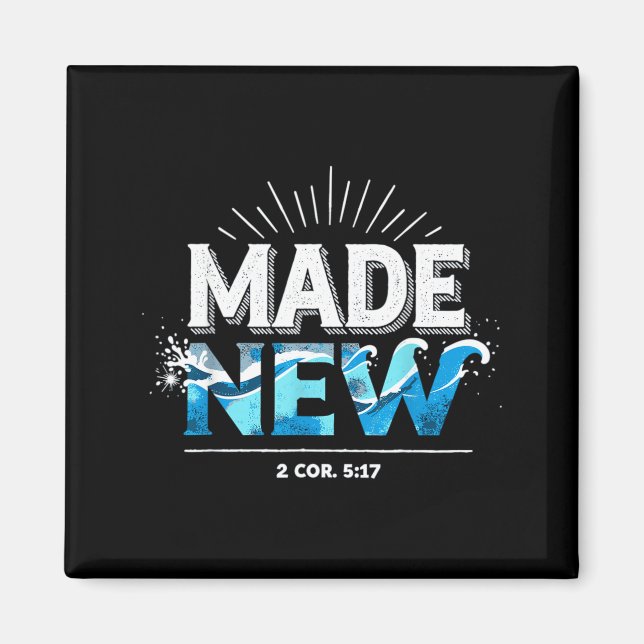 Imã Made New Baptized Baptism  (Frente)