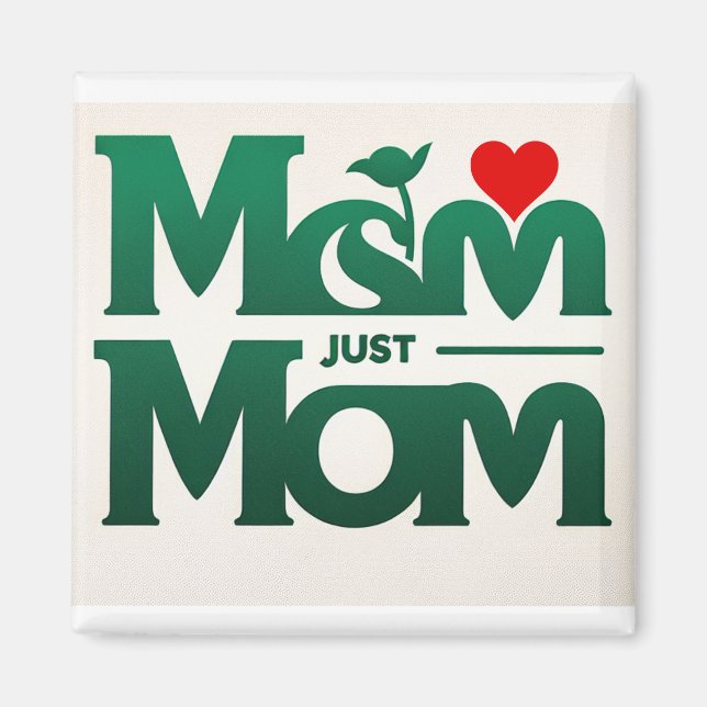 Imã Mãe, apenas a mãe Magnet (Frente)