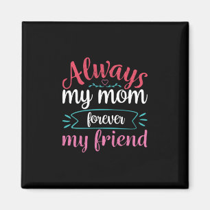 Imã Mãe Arte Minha Mãe Para Sempre Minha Amiga