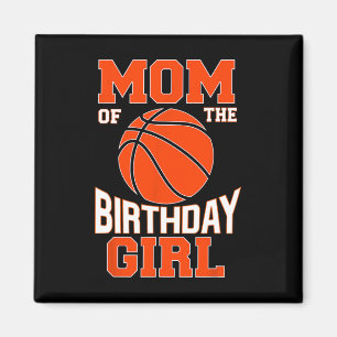 Imã Mãe Bysketbyll Birthday Girl Family Byller B-day P