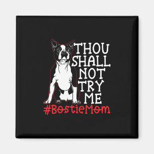 Imã Mãe Custa Boston Terrier Dog Lover