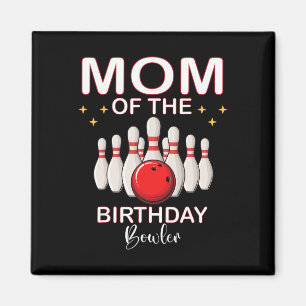 Imã Mãe Da Boliche De Birthday Bowler Boy Boy Pa