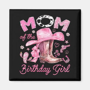 Imã Mãe da menina aniversariante vaqueira cor-de-rosa 