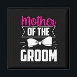 Imã Mãe Da Noite De Casamento De Despedida De Solteiro<br><div class="desc">Mãe Da Noite De Casamento De Despedida De Solteiro</div>