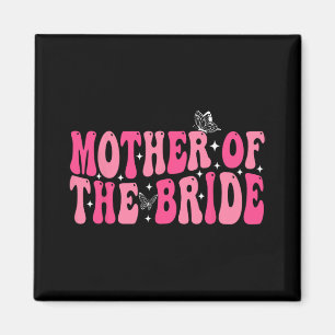 Imã Mãe Da Noiva Mãe Casamento De Groovy Bachelorett