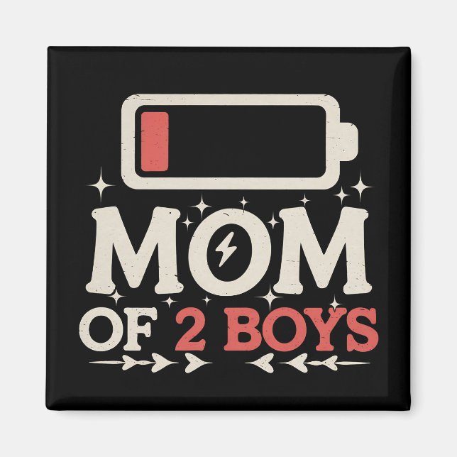 Imã Mãe de 2 Meninos Bateria Baixa Funny Dia das Mães (Frente)