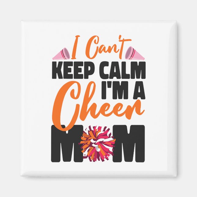 Imã Mãe de Cheerleading Cheer Não Posso Manter Calma E (Frente)