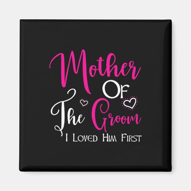 Imã Mãe Do Noivo Eu O Amava Primeiro Mãe Do Noivo (Frente)