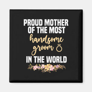 Imã Mãe do Noivo Mais Bonito Dia das Mães Casamento