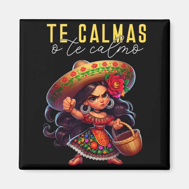 Imã Mãe Espanhola Te Calmas Ou Te Calmo Feliz Dia Das  (Frente)