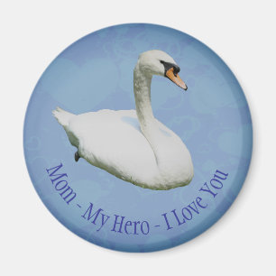 Imã Mãe Meu Herói Eu Te Amo Cisne Real